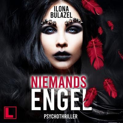 Niemandsengel - Ilona Bulazel, Audio, 4255674810318