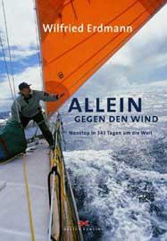 Wilfried Erdmann - Allein gegen den Wind - Preis vom 07.10.2026 11:45:10 h