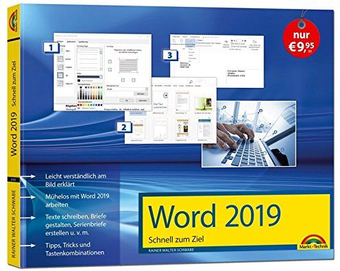 Schwabe, Rainer Walter - Word 2019 Schnell zum Ziel. Alles auf einen Blick - Word 2019 optimal nuten. Komplett in Farbe. Für Einstiger und Umsteiger im praktischen Querformat - Preis vom 30.09.2026 22:30:23 h