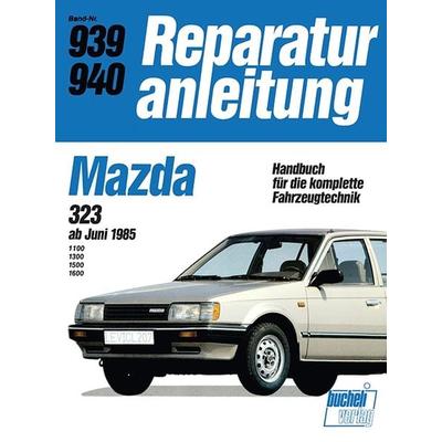 Mazda 323 ab Juni 1985, Taschenbuch von , Bucheli, 978-3-7168-1757-5