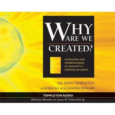 Why Are We Created - John Templeton, CD, 9781932031829