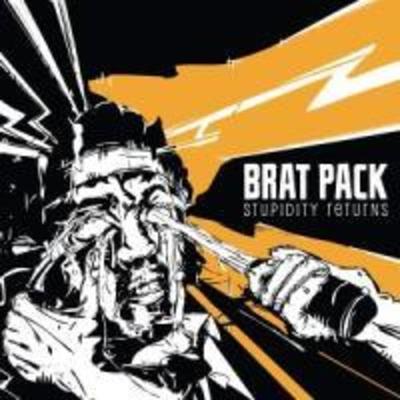 Brat Pack: Stupidity Returns - Brat Pack, CD