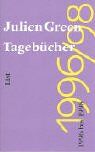Julien Green - Tagebücher, 1996-1998 - Preis vom 02.10.2026 23:42:20 h