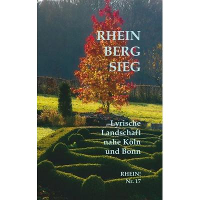 RHEIN! Nr. 17, Taschenbuch von Kunstverein Kunstgeflecht e. V., BoD - Books on Demand, 978-3-935369-42-8
