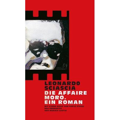 Die Affaire Moro, Gebundene Ausgabe von Leonardo Sciascia, Friedenauer Presse, 978-3-949558-18-4