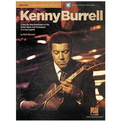Kenny Burrell: A Step-By-Step Breakdown of the Guitar Styles and Techniques of a Jazz Legend (With C, Sachbücher von Wolf Marshall