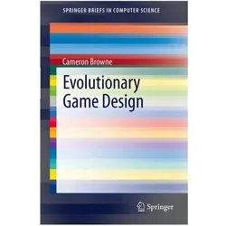 Evolutionary Game Design, Fachbücher von Cameron Browne