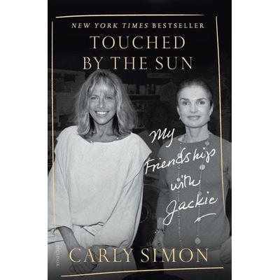 Touched by the Sun, Taschenbuch von Carly Simon, Picador Paper, 978-1-250-75806-4
