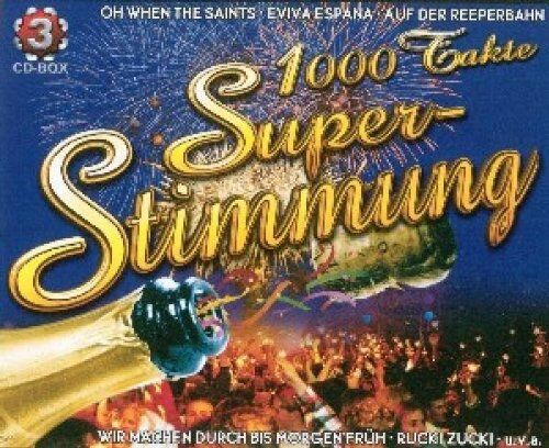 Various - 1000 Takte Super Stimmung - Preis vom 09.10.2026 07:28:09 h