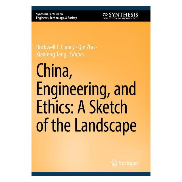 Springer China, Engineering, and Ethics: A Sketc (Englisch, Softcover) (64907674)
