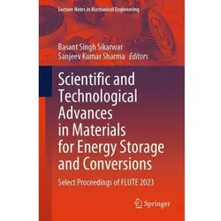 Scientific and Technological Advances in Materials for Energy Storage and Conversions, Fachbücher von Basant Singh Sikarwar, Sanjeev Kumar Sharma