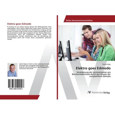 Elektro goes Edmodo, Taschenbuch von Günter Kaps, AV Akademikerverlag, 978-3-330-51910-7
