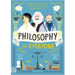 Philosophy for Everyone, Kinderbücher von Clive Gifford