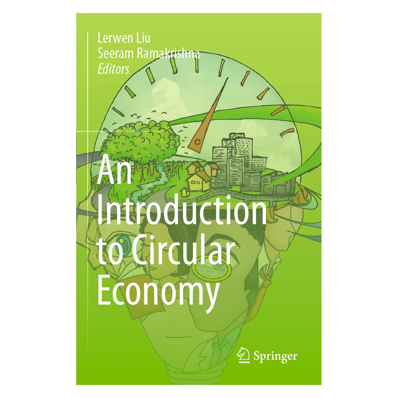 Springer An Introduction to Circular Economy (Englisch, Softcover, Lerwen Liu, Seeram Ramakrishna) (56223860)