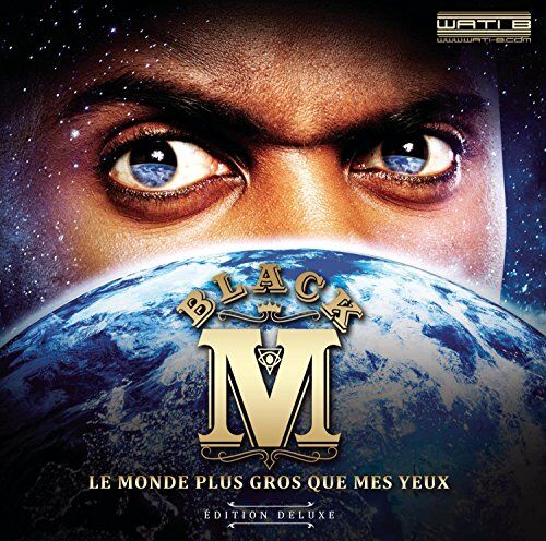 Black M - Le Monde Plus Gros Que Mes Yeux - Preis vom 11.10.2026 03:10:56 h