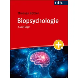 Biopsychologie, Ratgeber von Thomas Köhler