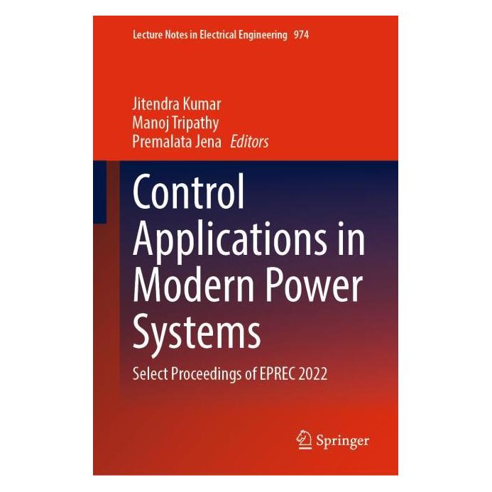 Springer Control Applications in Modern Power Systems (Englisch, Hardcover, Jitendra Kumar, Manoj Tripathy, Premalata Jena) (71877164)