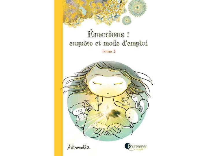 Émotions : enquête et mode d'emploi - Tome 3 - Tome 3 (BD)