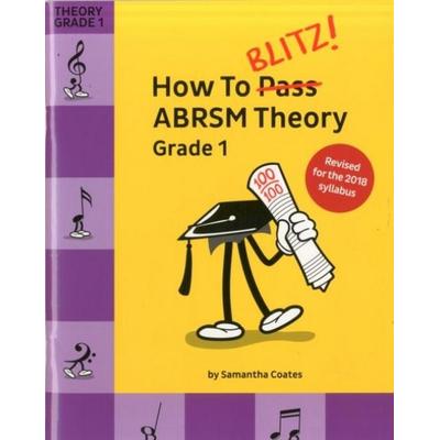How To Blitz! ABRSM Theory Grade 1 (2018 Revised), Taschenbuch von , Hal Leonard Europe Limited, 978-1-78558-935-5