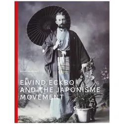 Eivind Eckbo and the Japonisme Movement, Fachbücher von Widar Halén