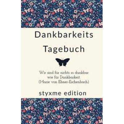 Dankbarkeitstagebuch als Achtsamkeit, Taschenbuch von Notebook collection, Epubli, 978-3-7531-6460-1