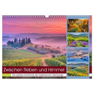 Zwischen Reben und Himmel (Wandkalender 2027 DIN A3 quer), CALVENDO Monatskalender