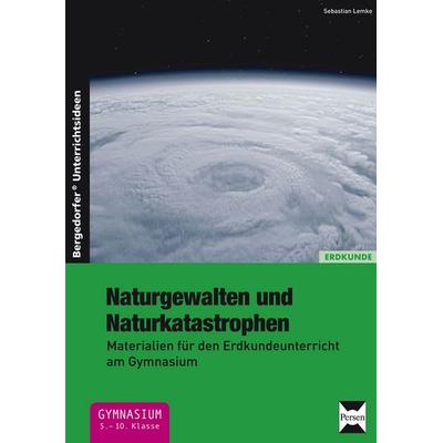 Naturgewalten und Naturkatastrophen, Taschenbuch von Sebastian Lemke, Persen Verlag in der AAP Lehrerwelt GmbH, 978-3-403-23260-5