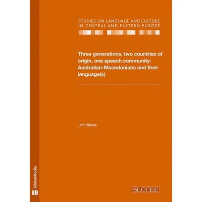 Hlavac, J: Three generations, two countries of origin, Taschenbuch von Jim Hlavac, Lang, 978-3-86688-538-7