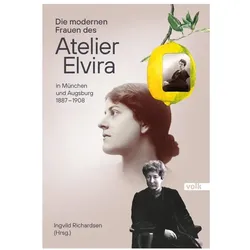 Die modernen Frauen des Atelier Elvira, Sachbücher von Ingvild Richardsen