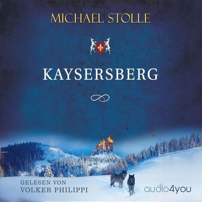 Kaysersberg - Michael Stolle, Audio, 9783988184467