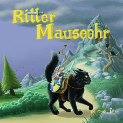Ritter Mauseohr - Gernot Hirth, Audio, 9783985440214