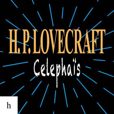 Celephaïs - Howard Phillips Lovecraft, Audio, 9788577159710