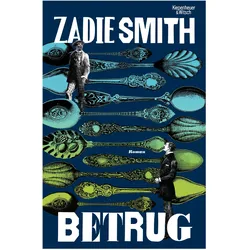 Betrug, Belletristik von Zadie Smith, Tanja Handels