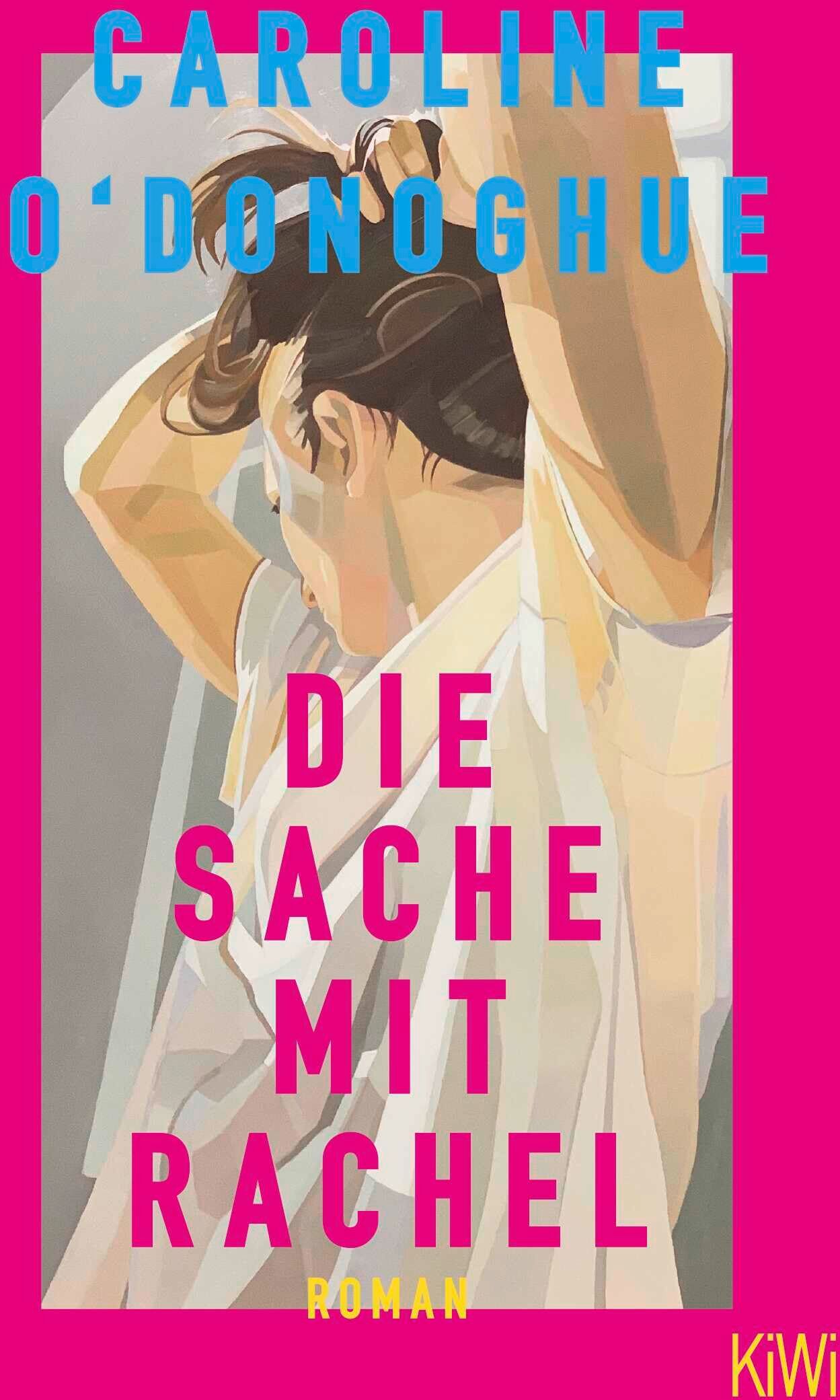 Die Sache mit Rachel: Roman Für alle Fans von Dolly Alderton - Preis vom 05.10.2026 03:47:11 h