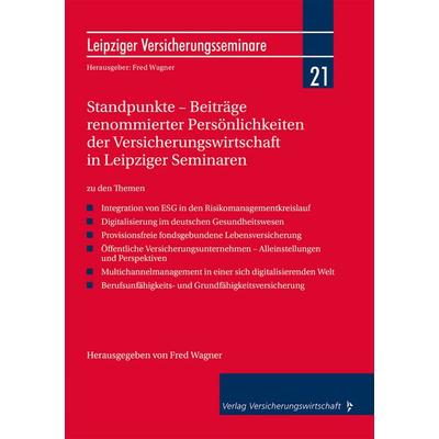 Standpunkte – Beiträge renommierter Persönlichkeiten der Versicherungswirtschaft in Leipziger Seminaren, Taschenbuch von Domenic Testrut,Jens