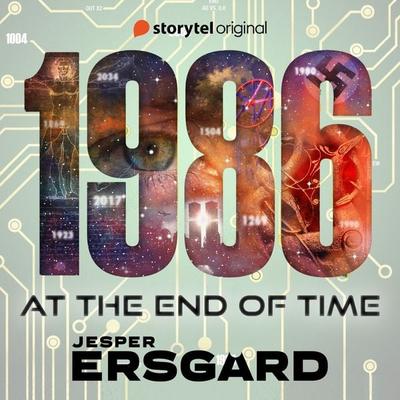 1986 - Book 3: At the End of Time - Jesper Ersgård, Audio, 9789180369497