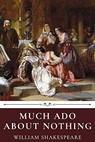 William Shakespeare - Much Ado About Nothing by William Shakespeare - Preis vom 02.10.2026 23:42:20 h