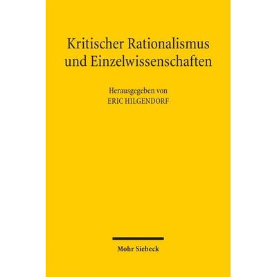 Kritischer Rationalismus und Einzelwissenschaften, Taschenbuch von , Mohr Siebeck, 978-3-16-155522-0