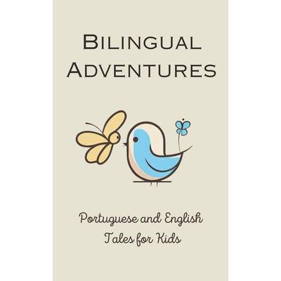 Bilingual Adventures, Taschenbuch von Teakle, Teakle