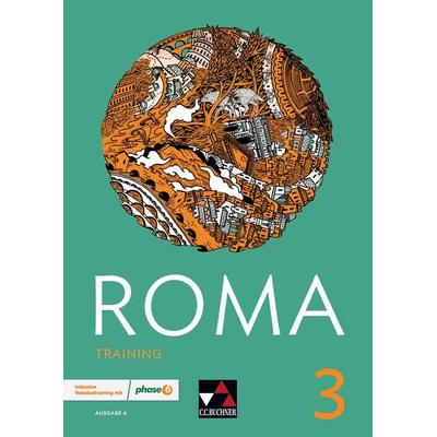 Roma A / ROMA A Training 3, Set von Holger Klischka,Martin Biermann,Christina Englisch,Stefan Müller,Frank Goldmann, Buchner, C.C., 978-3-661-40009-9