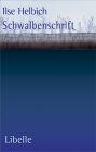 Ilse Helbich - Schwalbenschrift. Ein Leben von Wien aus - Preis vom 02.10.2026 23:42:20 h