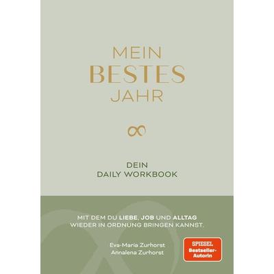 Mein bestes Jahr, Gebundene Ausgabe von Eva Maria Zurhorst,Annalena Zurhorst, Next Level Verlag, 978-3-949458-49-1