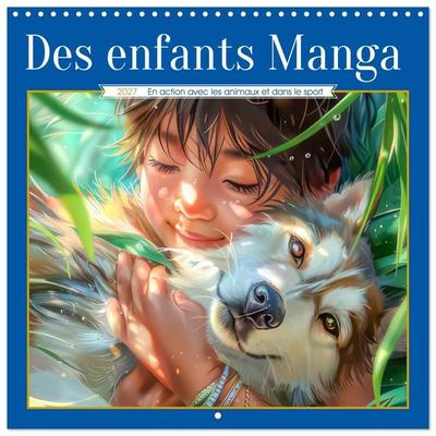 Des enfants Manga - En action avec les animaux et dans le sport (Calendrier mural carré 2027 30x30 cm) Calendrier double avec une page pour vos prises