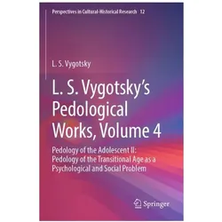 L. S. Vygotsky's Pedological Works, Volume 4, Fachbücher von L. S. Vygotsky