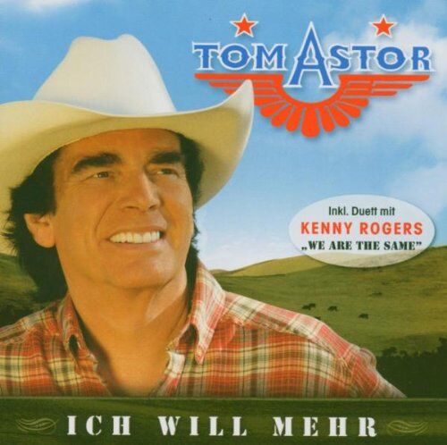 Tom Astor - Ich Will Mehr - Preis vom 11.10.2026 03:10:56 h