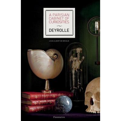 A Parisian Cabinet of Curiosities: Deyrolle, Gebundene Ausgabe von Louis Albert de Broglie, Thames & Hudson IWUK, 978-2-08-020321-2