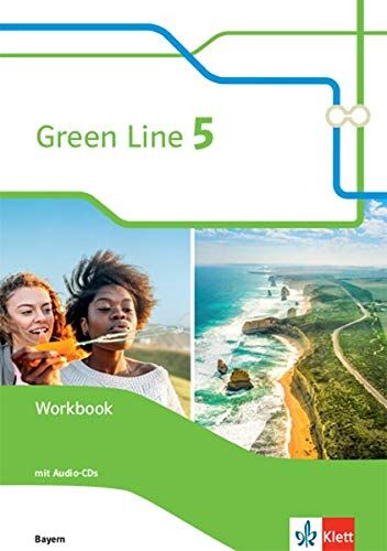 Green Line 5. Ausgabe Bayern: Workbook mit Audios 9. Klasse (Green Line. Ausgabe für Bayern ab 2017) - Preis vom 10.10.2026 11:48:34 h