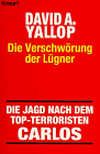 Yallop, David A. - Die Verschwörung der Lügner: Die Jagd nach Carlos, dem Schakal (Knaur Taschenbücher. Politik und Zeitgeschichte) - Preis vom 09.10.2026 07:28:09 h