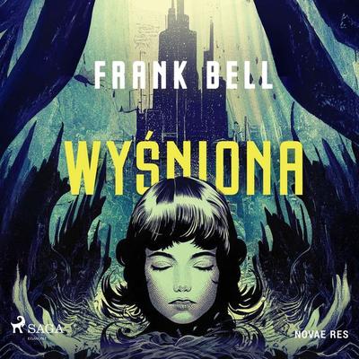 Wyśniona - Frank Bell, Audio, 9788727144634