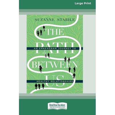 The Path Between Us, Taschenbuch von Suzanne Stabile, Readhowyouwant, 978-1-03-875835-4